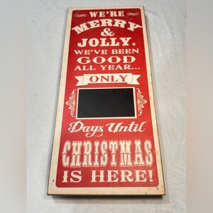 We're Merry & Jolly We've Been Good All Year Countdown to Christmas Wood Sign